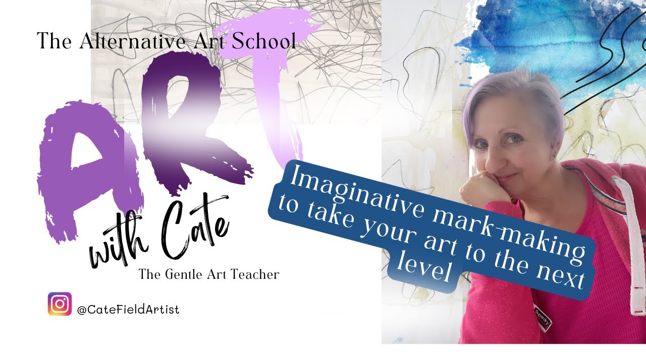Creative and Imaginative Mark Making to take your Art to the next level