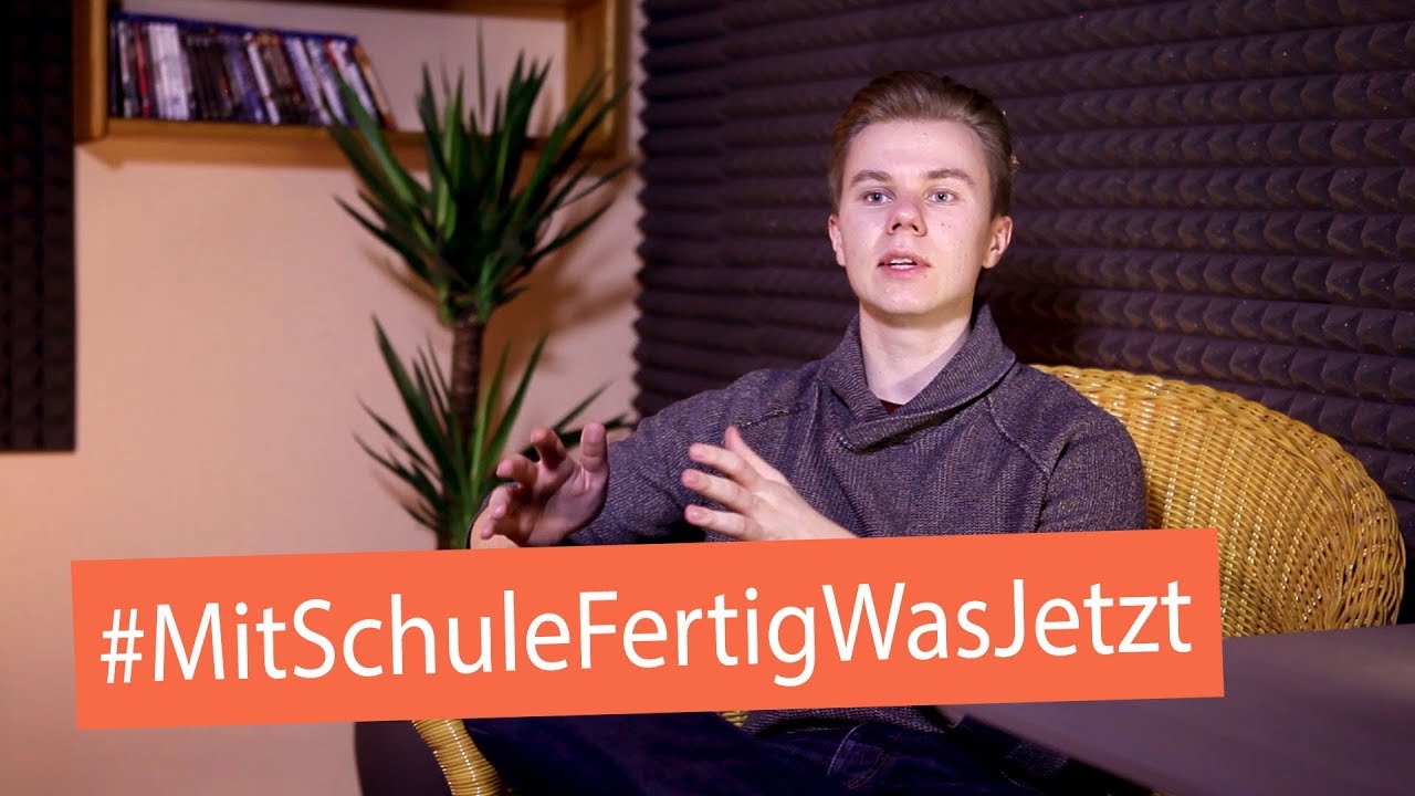 Mit Schule fertig, was jetzt?