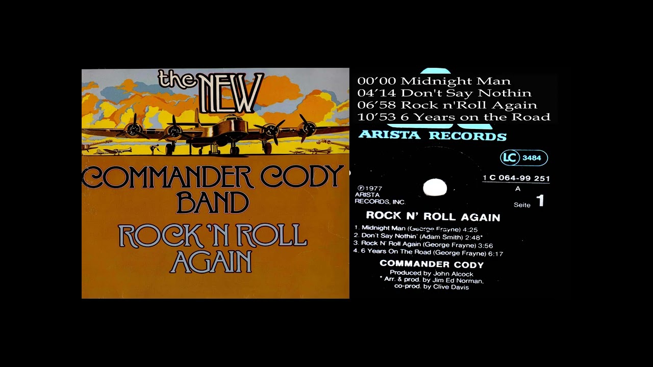The New Commander Cody Band .Rock'n Roll Again ,1977 ( SIDE A )