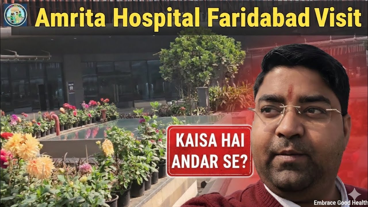 Mera Amrita Hospital Visit Experience | Kaisa hai andar se?|World Class Facilities or Beauty! 😍|🏥 