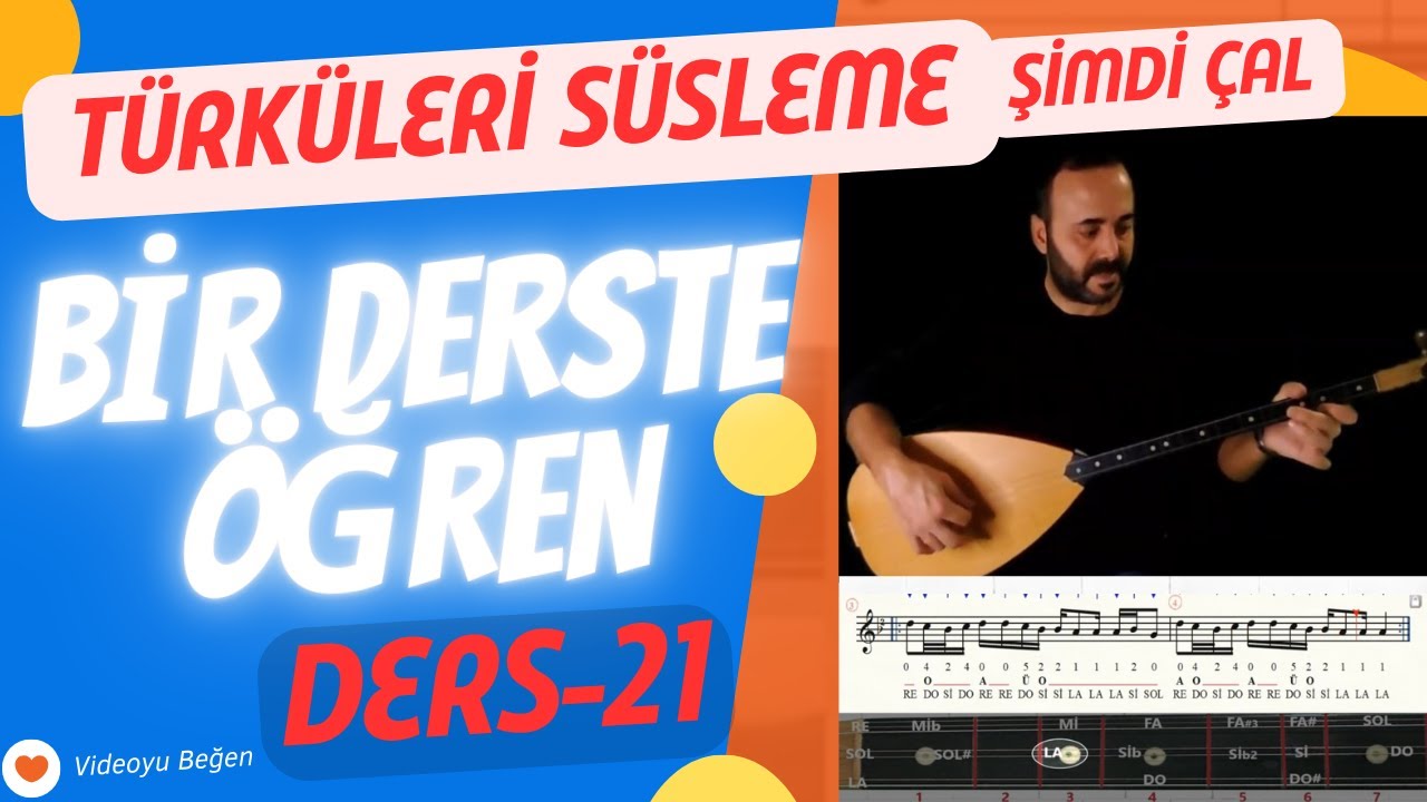 BAĞLAMA DERSİ - 21 TÜRKÜLERDE SÜSLEME NASIL YAPILIR 