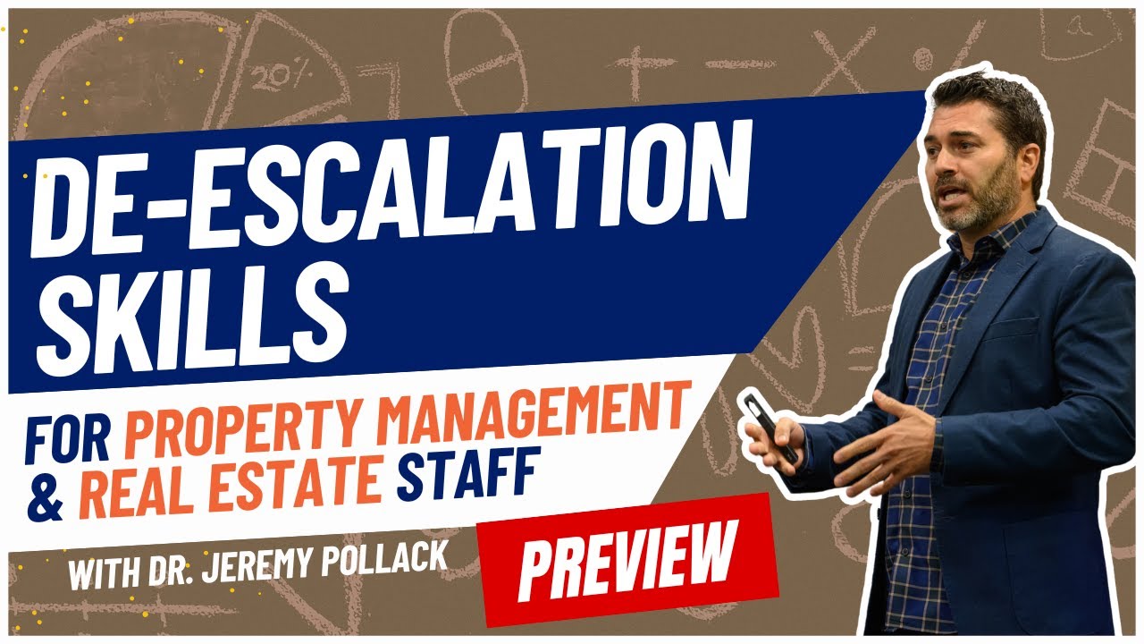 De-escalation Training for Real Estate Teams | Dr. Pollack