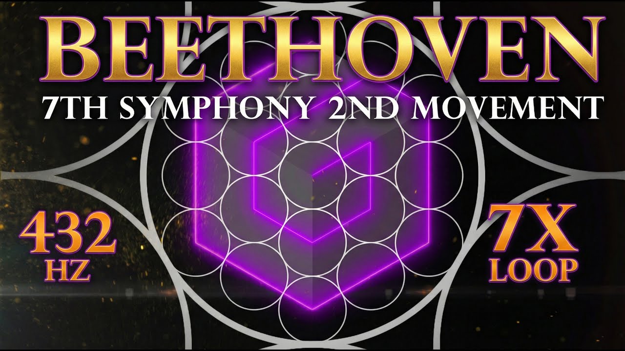 432Hz - Bashar Beethoven Meditative 7xLoop - 7th Symphony 2nd Movement Allegretto