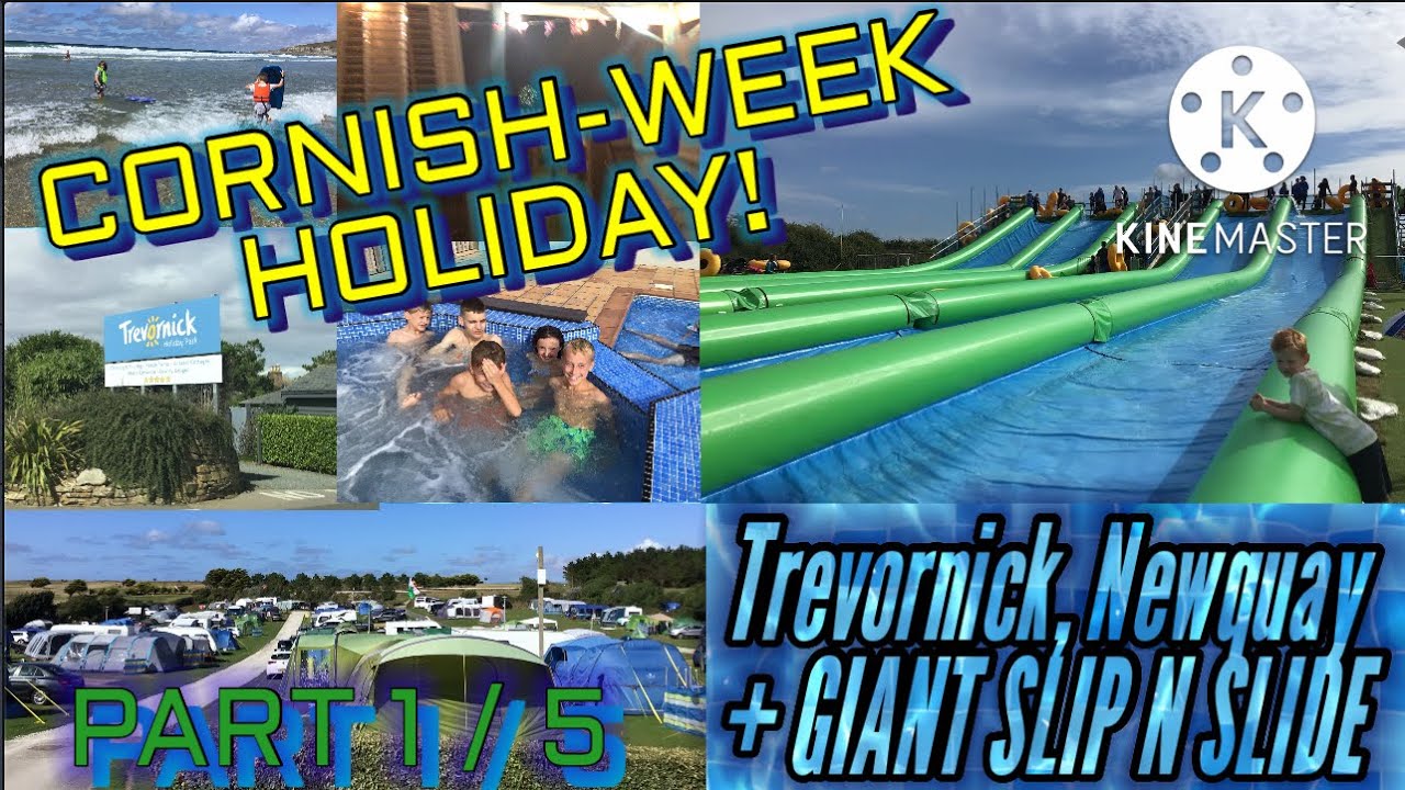 CORNISH-WEEK HOLIDAY | Part 1 / 5 | Trevornick Newquay + GIANT Slip n Slide