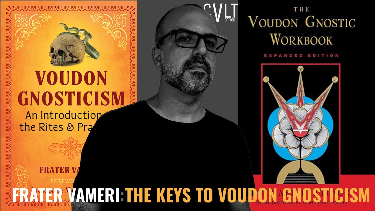 Eduardo Regis - Secrets To Voudon Gnosticism