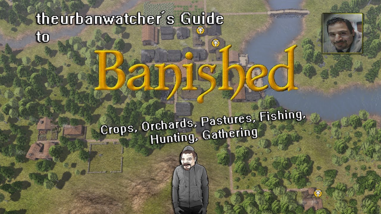 Understanding Banished (Food Production Explained)