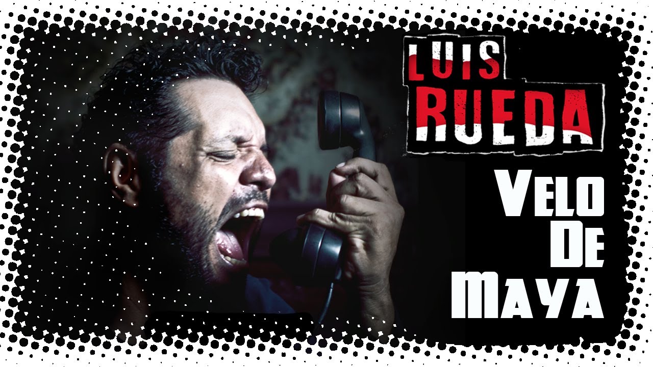 VELO DE MAYA - Luis Rueda