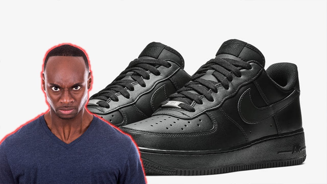 If You Wear Black Air Force Ones