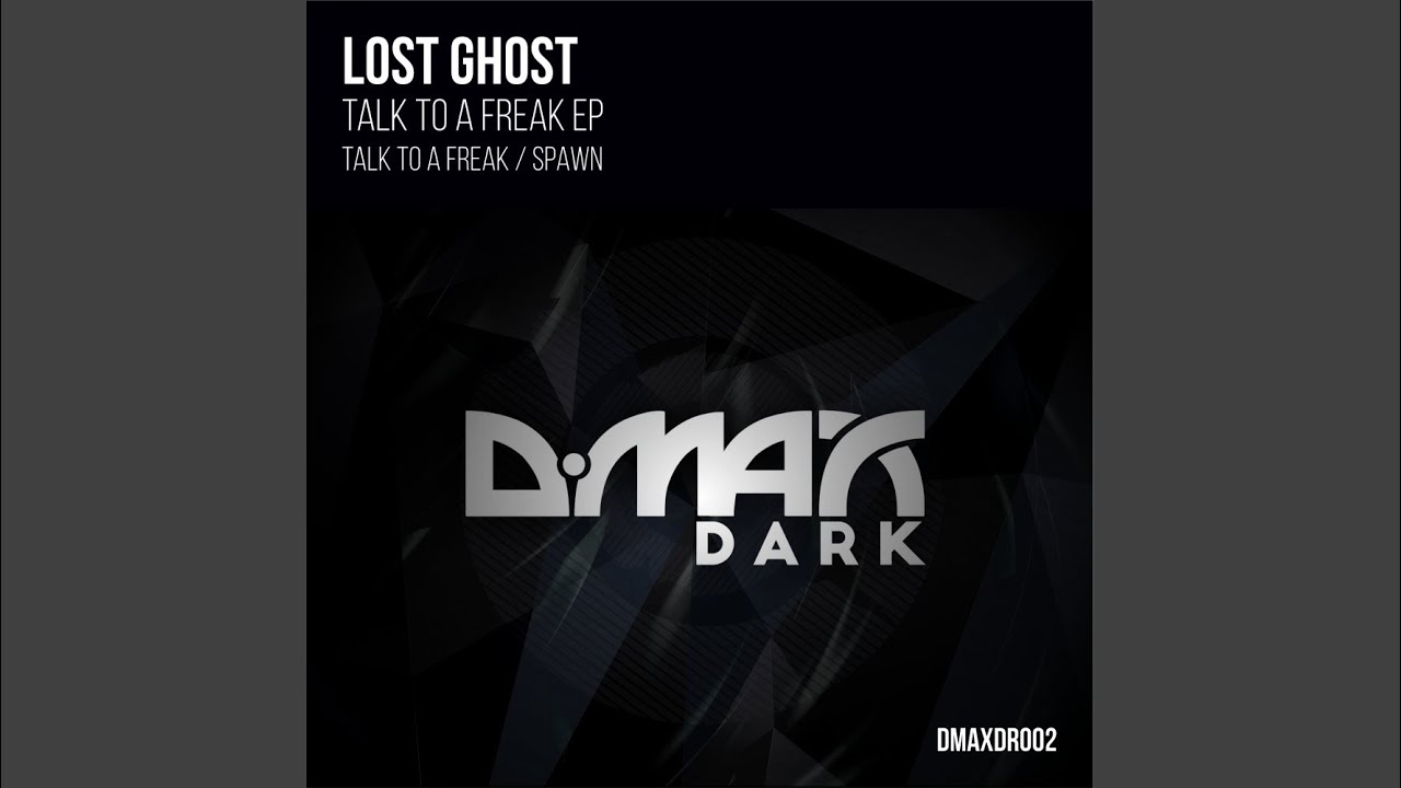 Talk To A Freak (Original Mix)