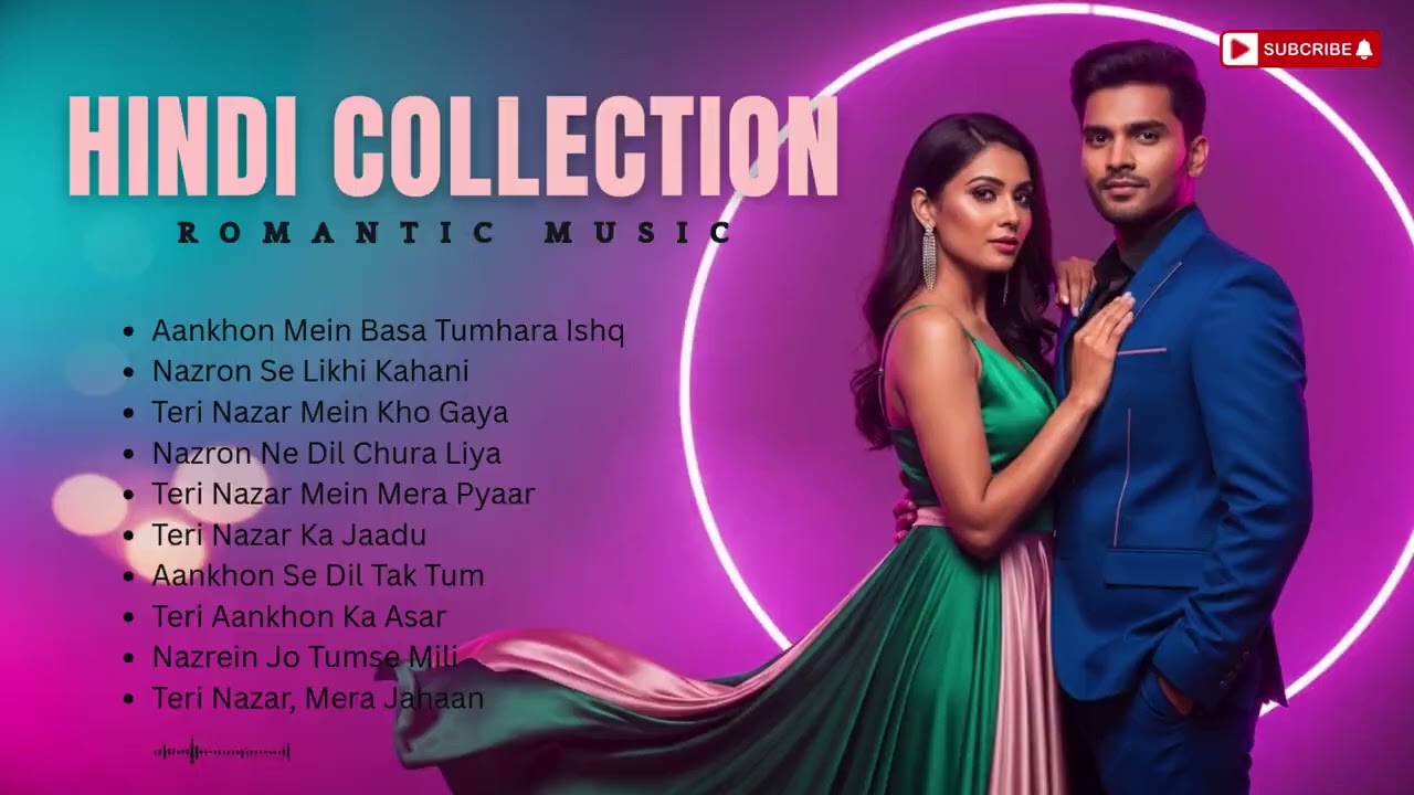 🎼 Hindi Romantic Music Mix 2026 | Emotional Love Song Collection