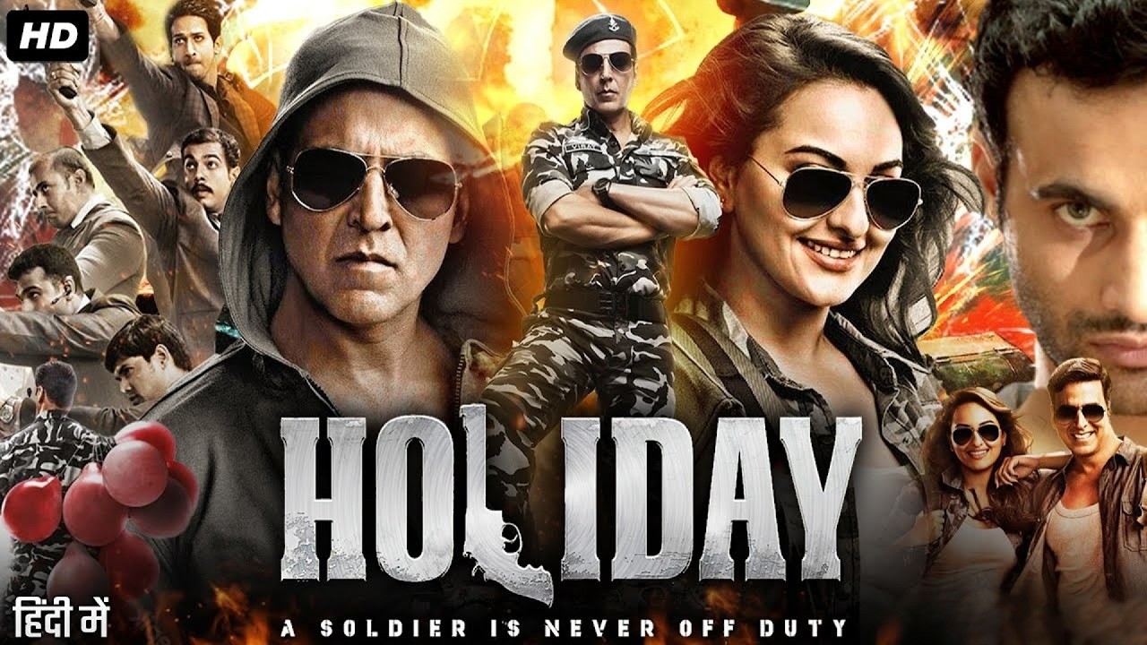 Holiday - A Soldier is Never Off Duty (2014) - Action Thriller Movie | Akshay Kumar, Sonakshi Sinha