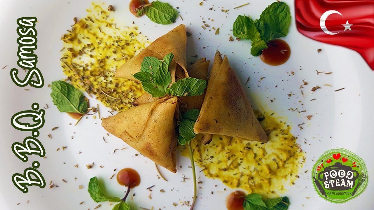 B.B.Q. Samosa (Persian Sanbosag, Turkey ☪️ 9th Century), Fried Tortilla Smoked Chicken Muska b&ouml;rek