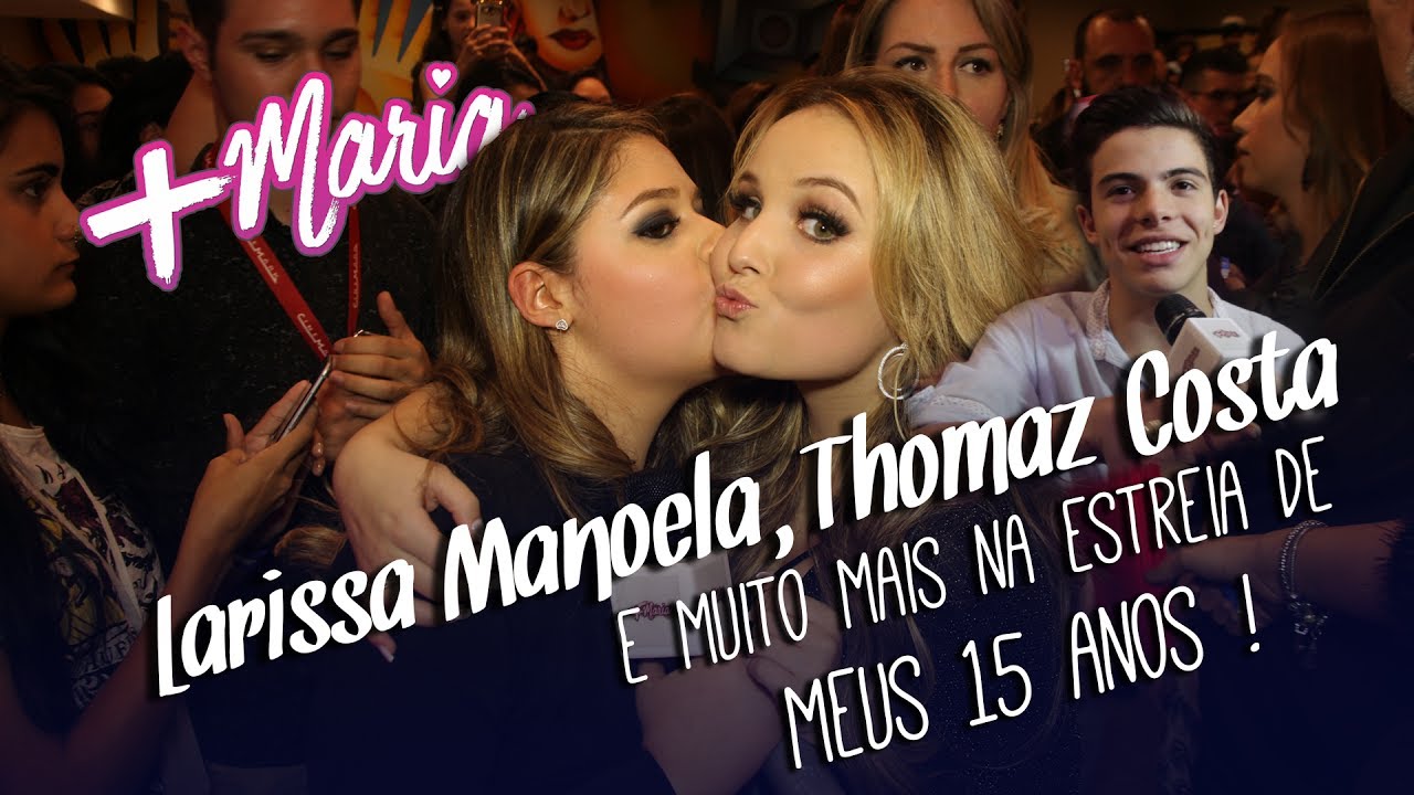 Larissa Manoela, Thomaz Costa e muito mais na estreia de Meus 15 Anos !