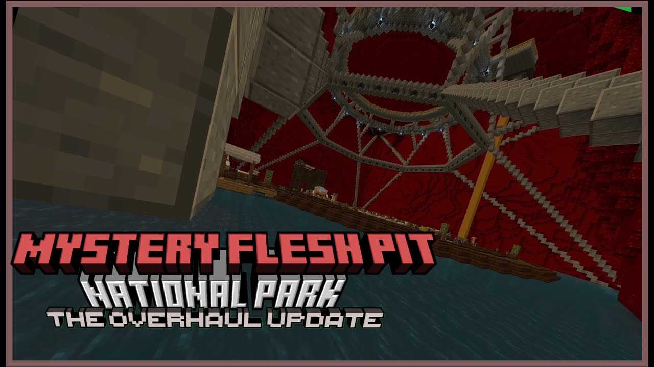 Mystery Flesh Pit National Park | The Overhaul Update Trailer | ( Minecraft )
