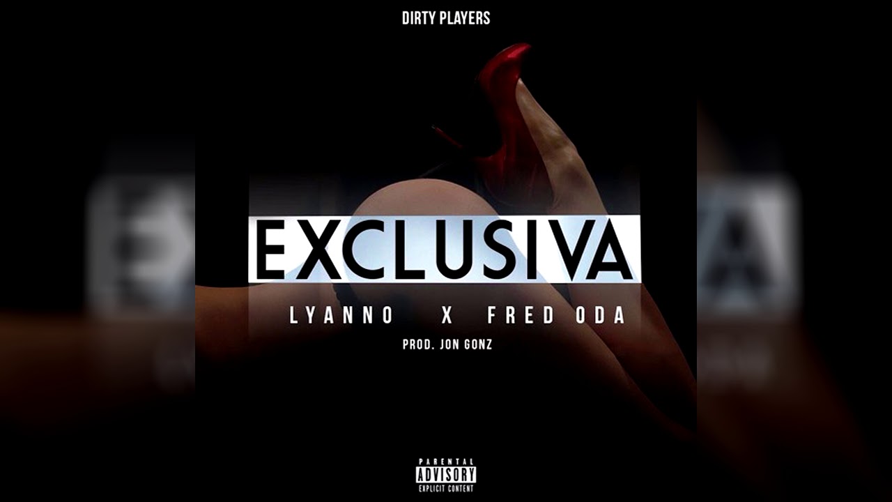 Lyanno - Exclusiva ft. Fred Oda