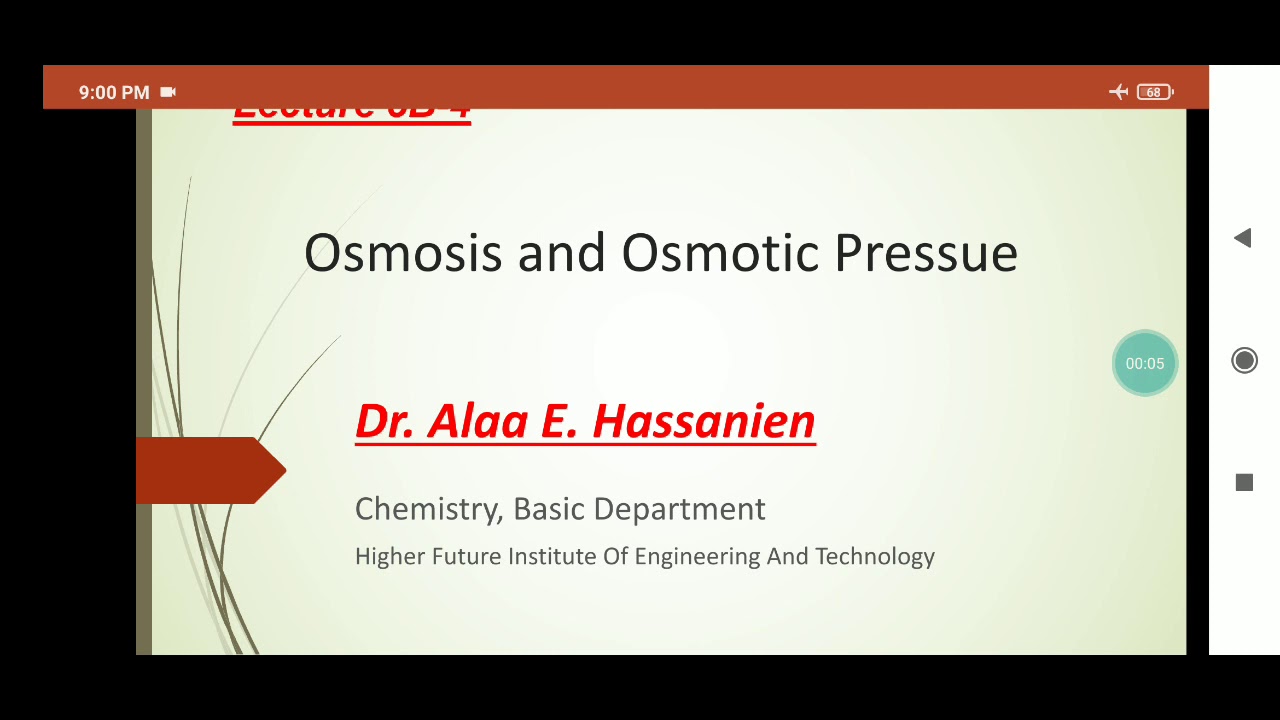 Osmosis and osmotic pressure of Solutions