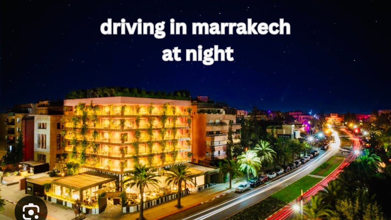 Driving in marrakech at night