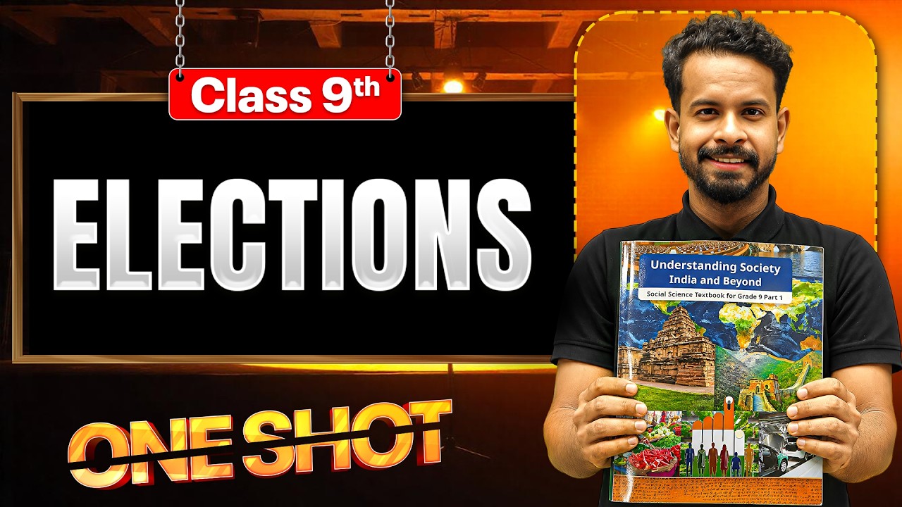 Elections ONE SHOT 🔥 | Class 9 SST | New Book & Syllabus 2026-27 | Siddharth Sir