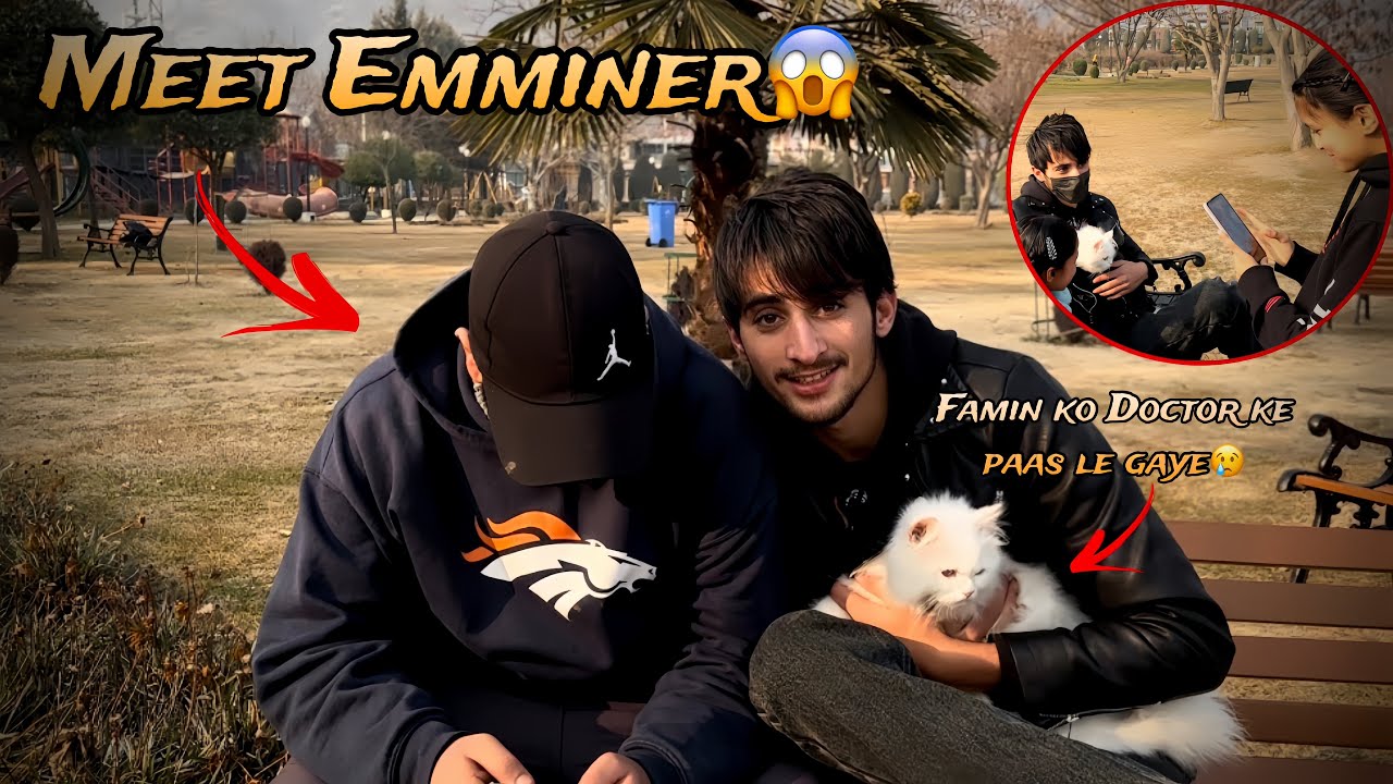 Meet Emminerr😱? || Famin Hogaya Bimar😷|| ​⁠@umee_official__