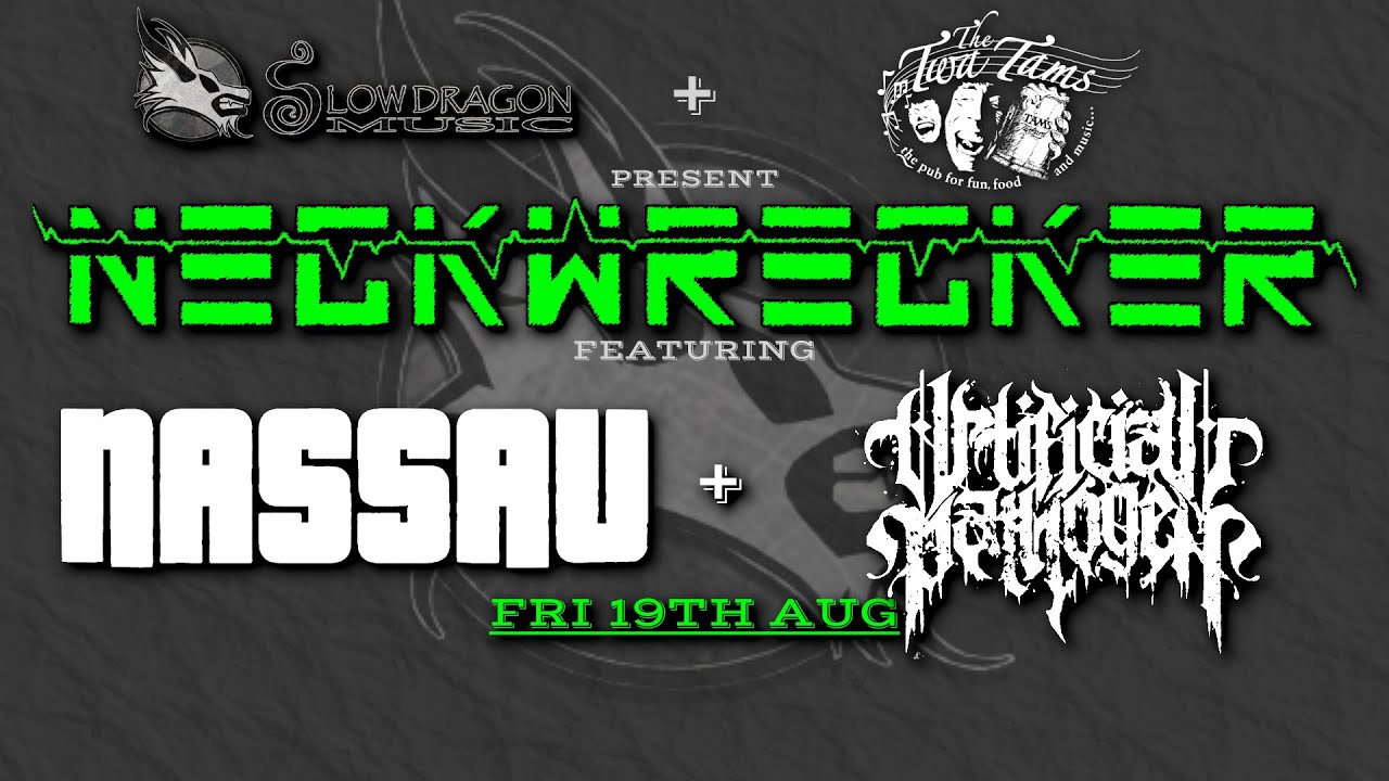 Live From The Twa Tams - Neckwrecker Metal Night
