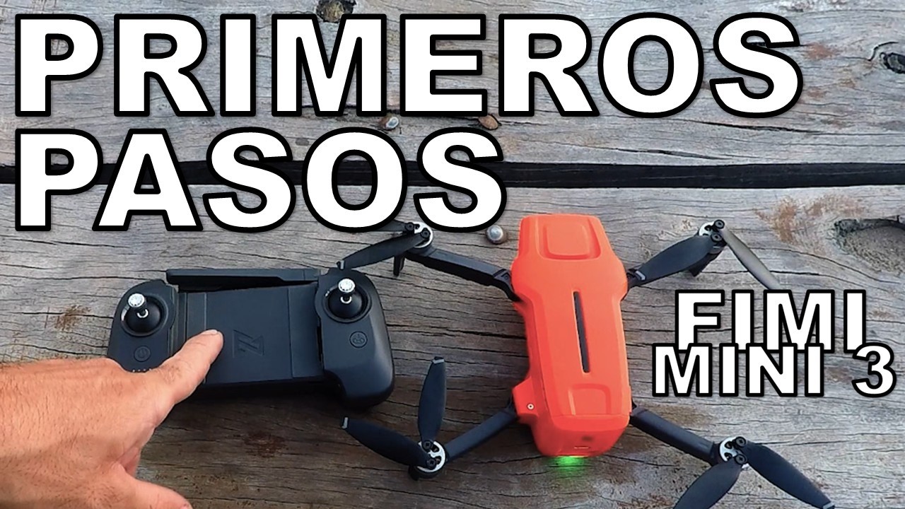 Primeros pasos con el DRON FIMI MINI 3 - Configuración, Sincronización y Calibración