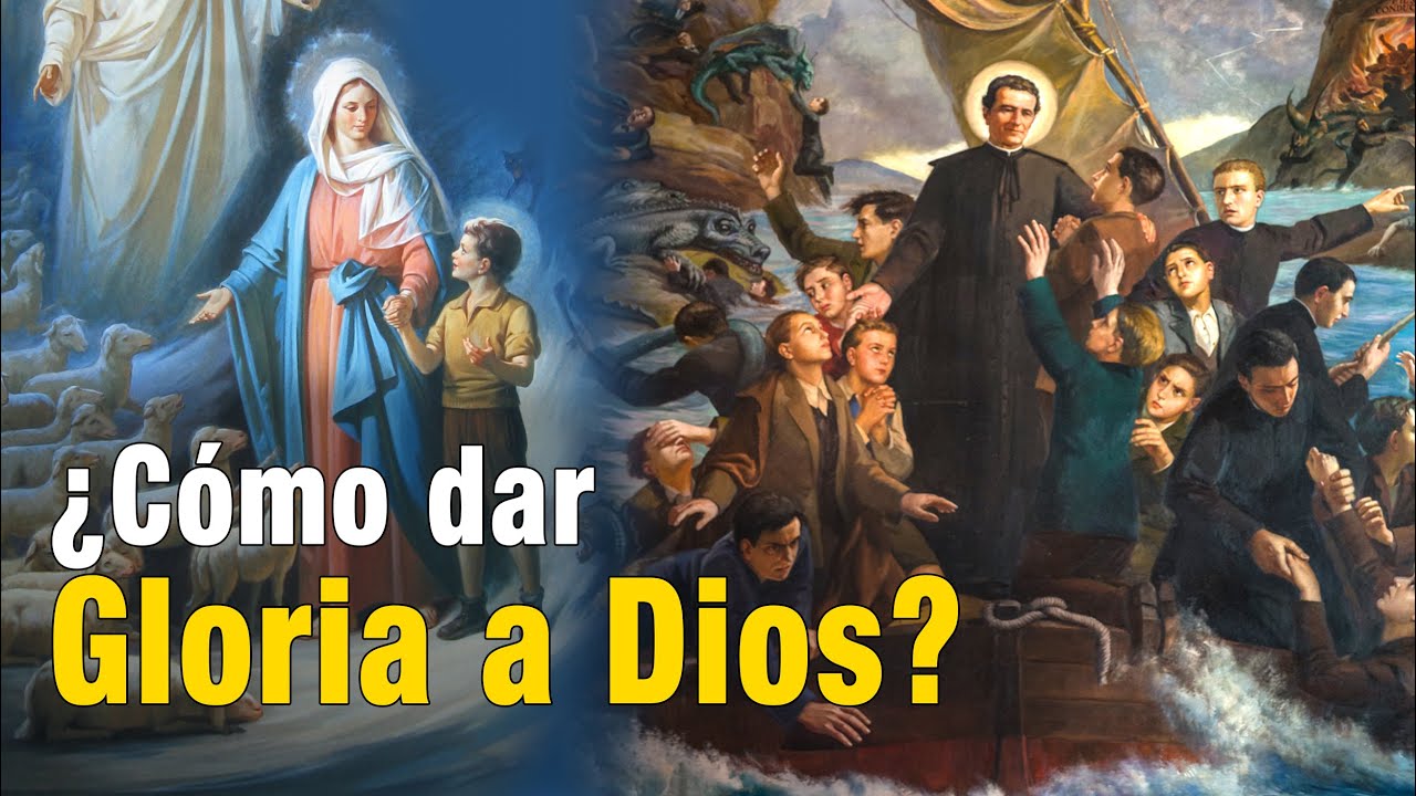 ¿Cómo dar gloria a DIOS? Haciendo apostolado y preocupándose por los demás.
