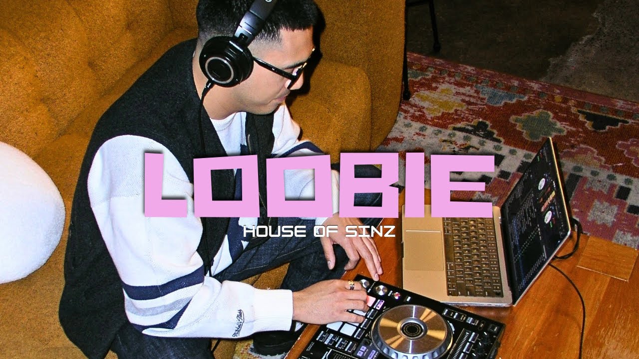 LOOBIE | RnB, Edits, Soul | House of Sinz