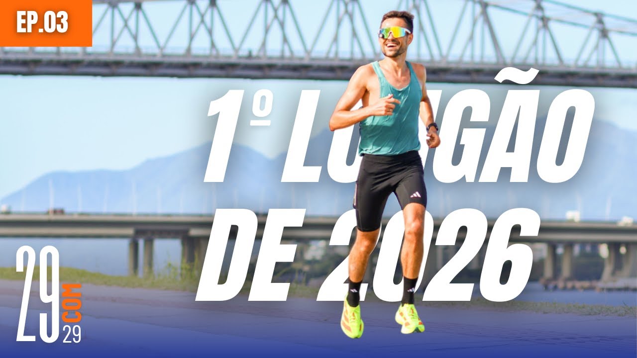 Primeiro LONGÃO de 2026 | 29COM29 - Ep.03