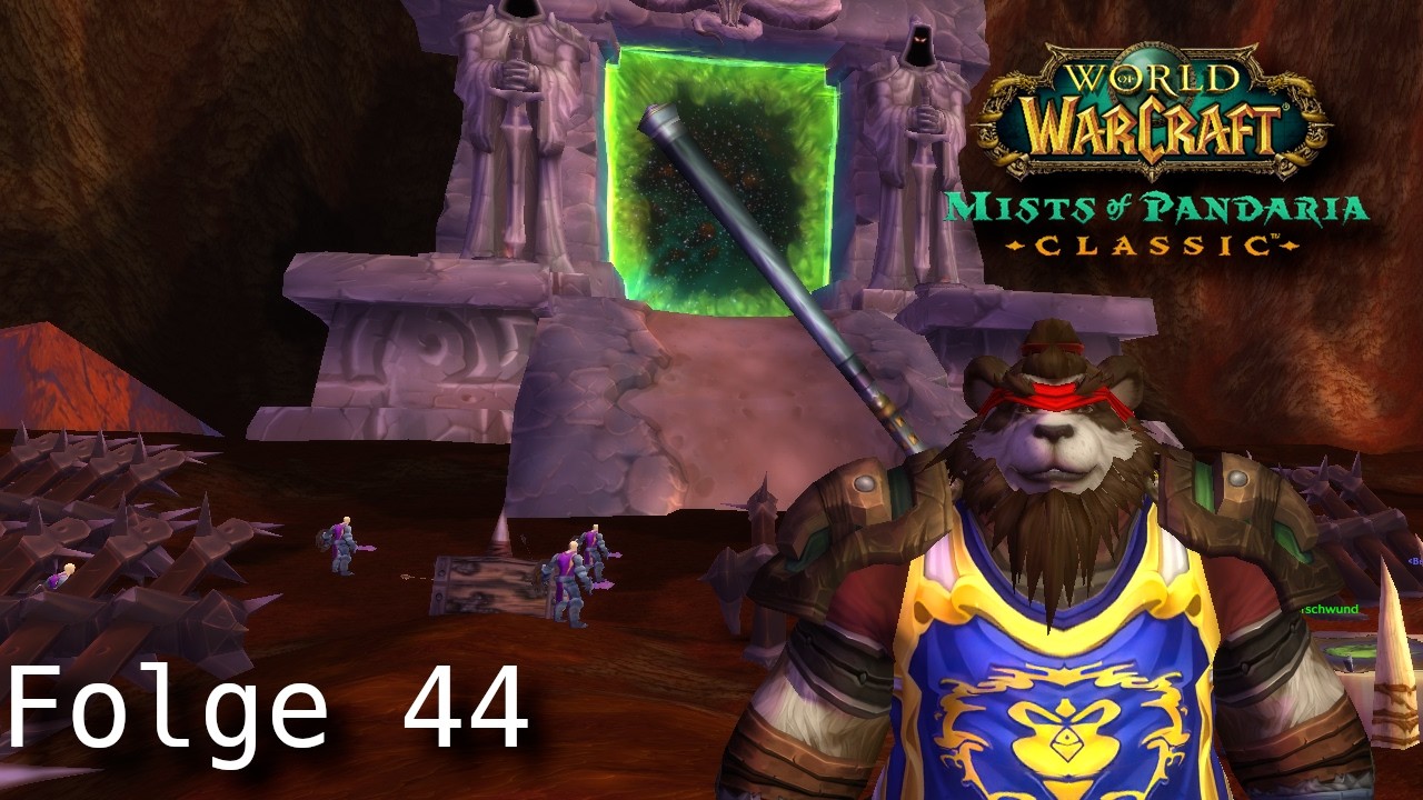 Lets Play World of Warcraft Mist of Pandaria Classic Folge 44 Auf zum Dunklen Portal