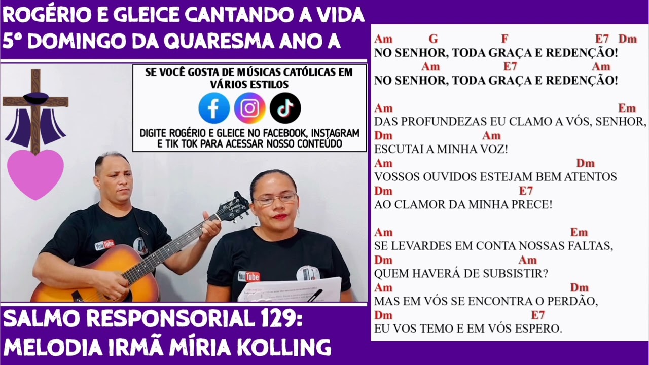 Salmo 129: No Senhor toda Graça e Redenção | Ir. Míria Kolling | 5º Domingo da Quaresma Ano A