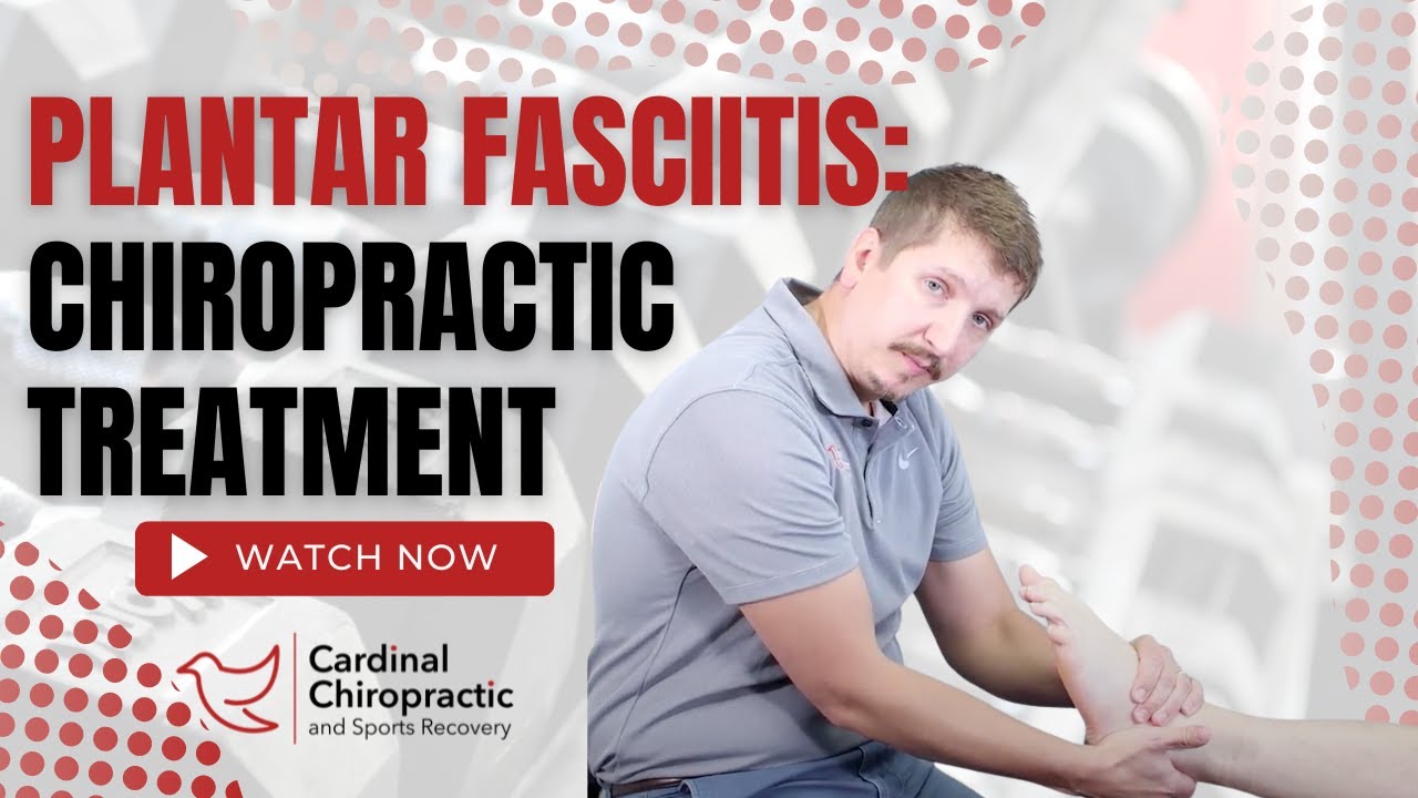 Plantar Fasciitis: Chiropractic Treatment - Your Burlington NC Chiropractor