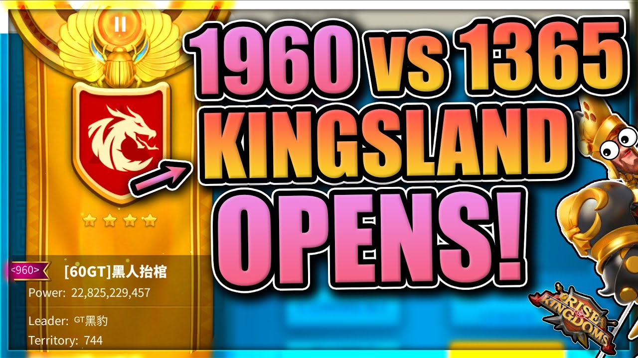 Kingsland Opens [365 vs 1960] KvK in Rise of Kingdoms