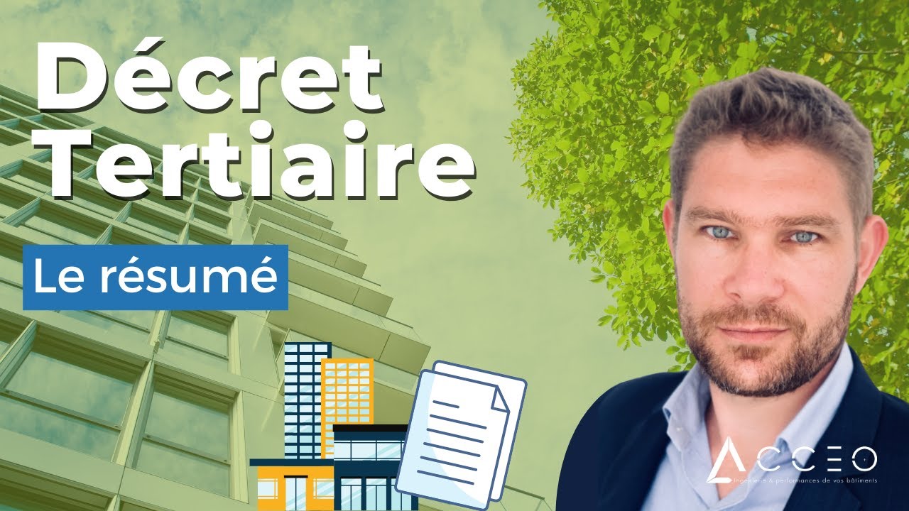Décret Tertiaire : le résumé
