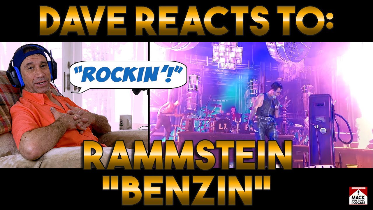 Dave's Reaction: Rammstein &mdash; Benzin