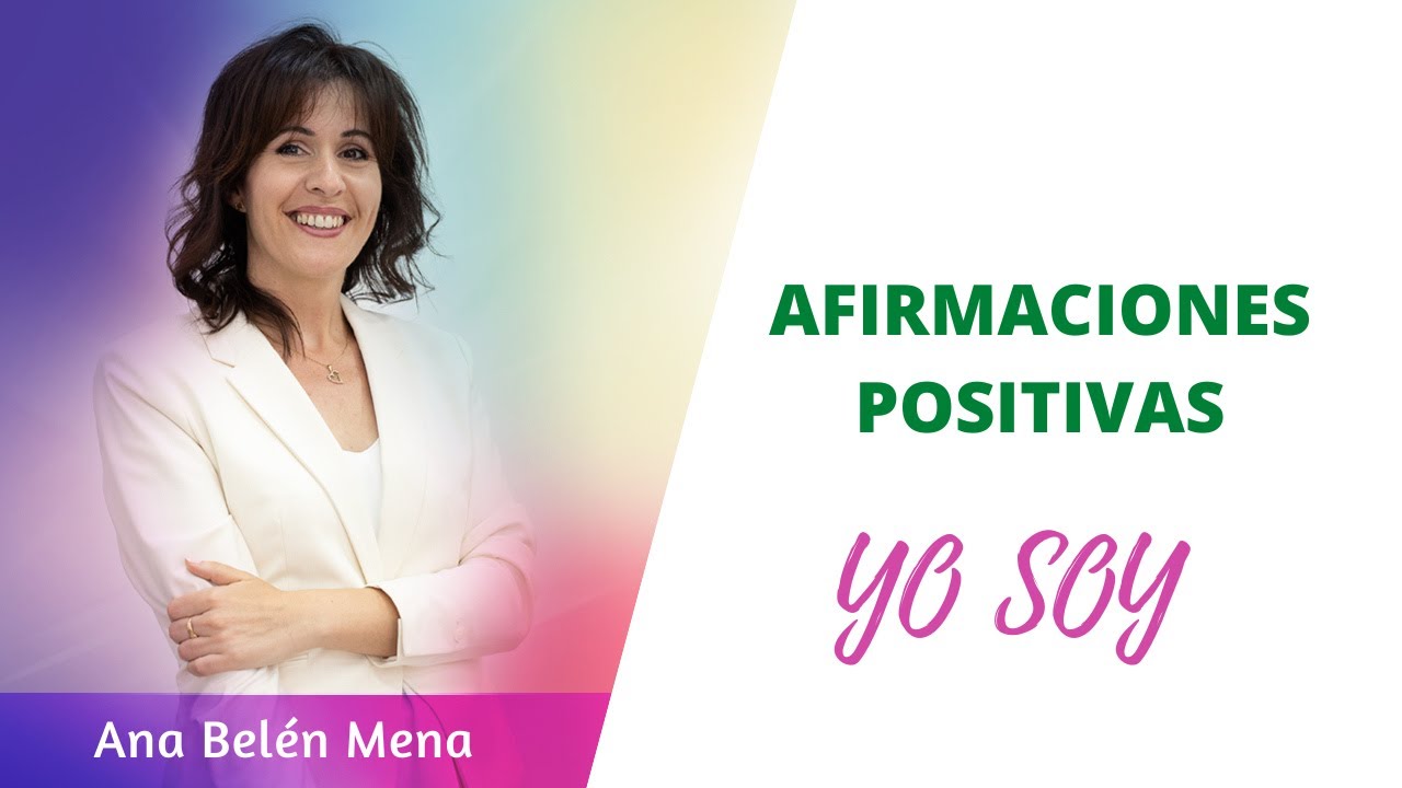 Afirmaciones Positivas YO SOY Poderosas y TRANSFORMADORAS. 💝