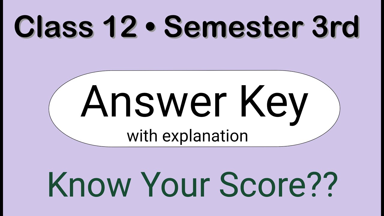 💥 Class 12 semester 3rd Answer Key with explanation. Urdu Subject. Know your score!!!