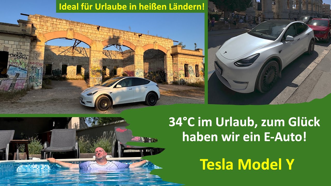 34°C in Kroatien - Warum E-Autos gerade bei diesen Temperaturen hervorragend sind - Tesla Model Y