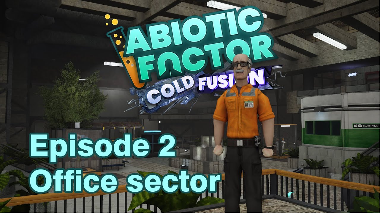 Office Sector | Abiotic Factor #2