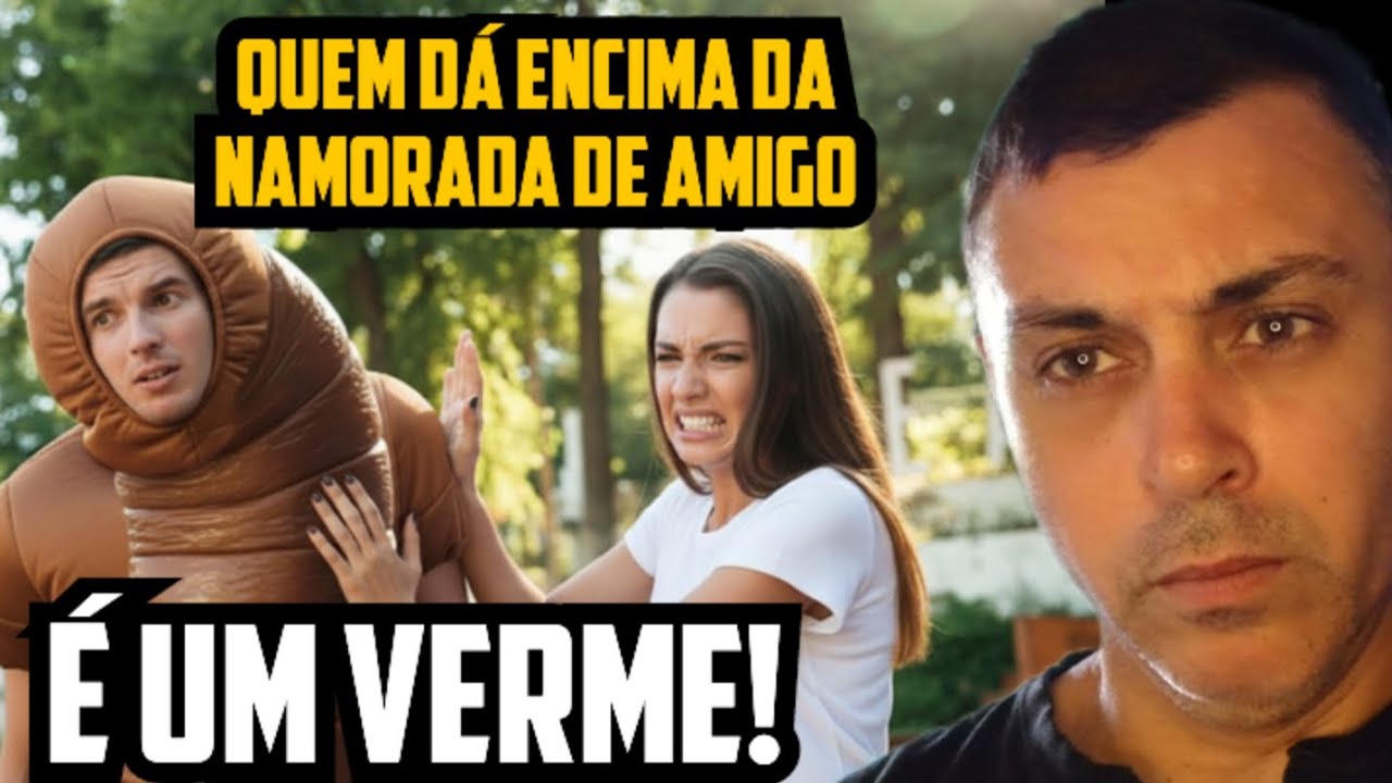 Cuidado! Existem vermes disfarçados de amigos 