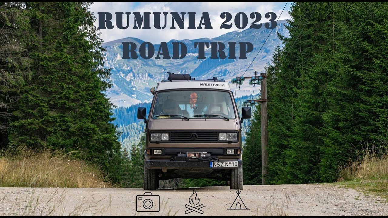 Rumunia 2023 Road Trip - VW T3 Syncro Vanagon
