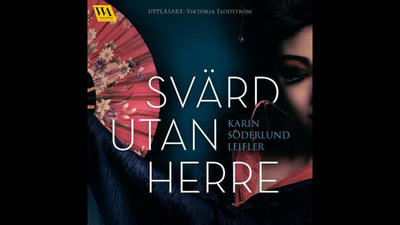 Svärd utan herre - Karin Söderlund Leifler