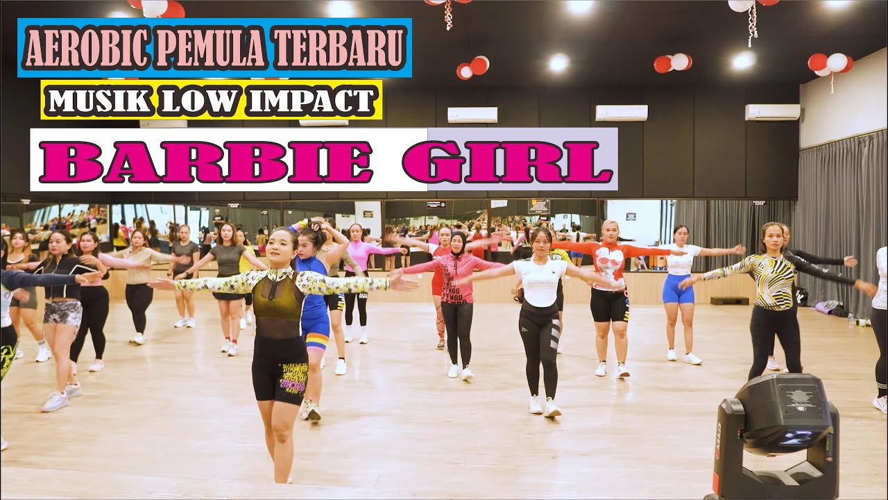 Aerobik Barbie Girl | Olahraga Asik Musik Viral Terbaru