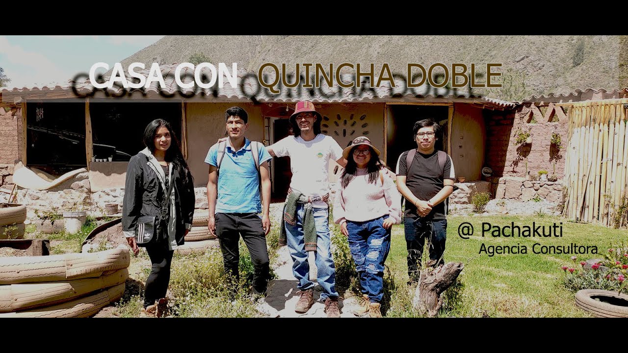 CASA CON QUINCHA DOBLE | OBRAS EN EL VALLE SAGRADO | @Pachakutiperu Agencia Consultora