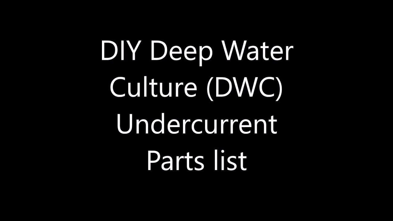 DIY Deep Water Culture (DWC) Undercurrent Parts list