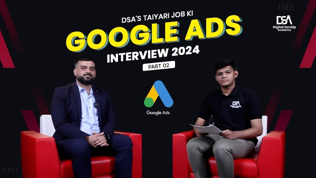 Google Ads Job Interview Questions & Answers 2025 | PPC Job Interview Question & Answers 2025