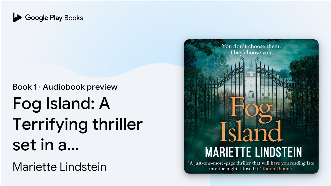 Fog Island: A Terrifying thriller set in a&hellip; by Mariette Lindstein &middot; Audiobook preview