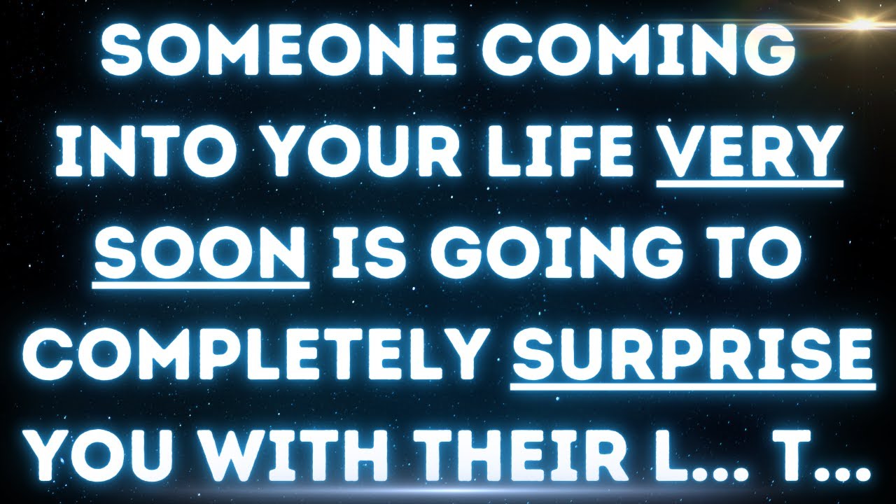 💌 Someone coming into your life will surprise you with their l... t...