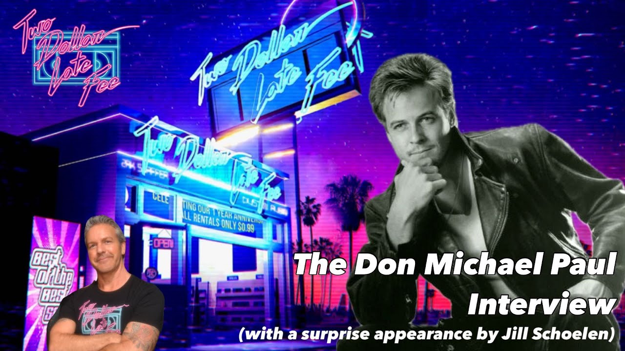 The Don Michael Paul Interview with special guest Jill Schoelen 