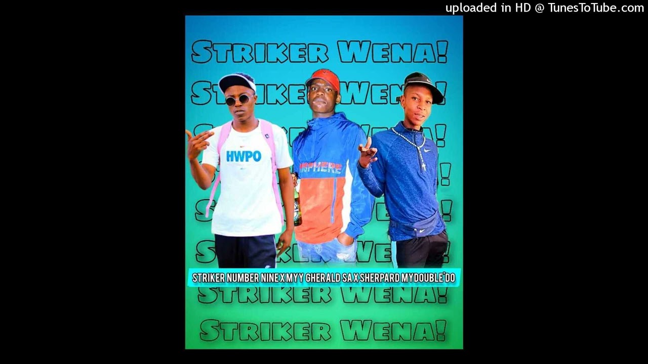 Sherpad Myy Double do X Striker NUMBER.9-Striker FAM Anthem [Feat. Myy Gerald S.A]