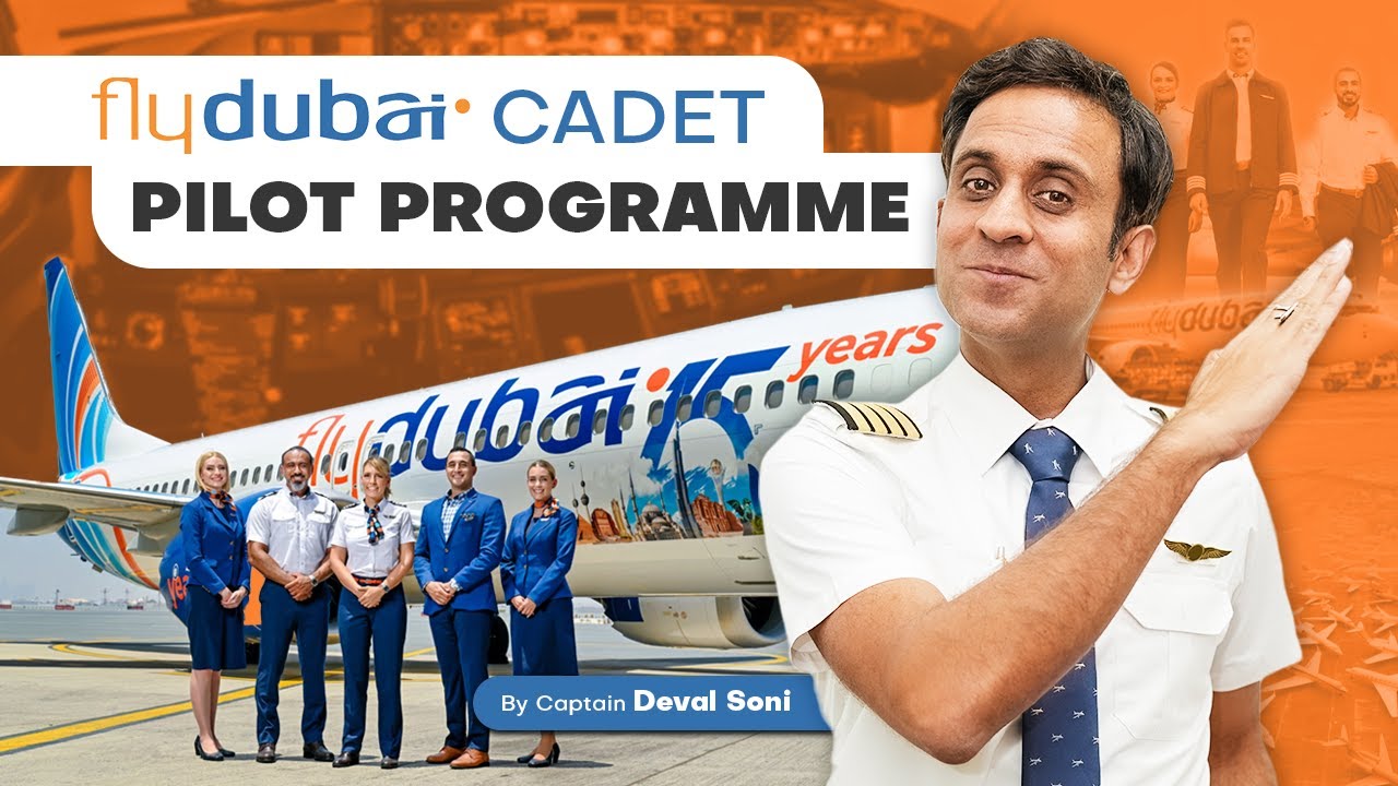 Программа подготовки пилотов-курсантов Fly Dubai: подробный обзор от капитана Девала Сони.